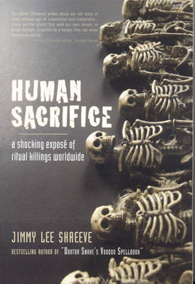 Human Sacrifice - Jimmy Lee Shreeve