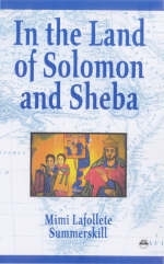 In The Land Of Solomon And Sheba - Mimi Lafollete Summerskill