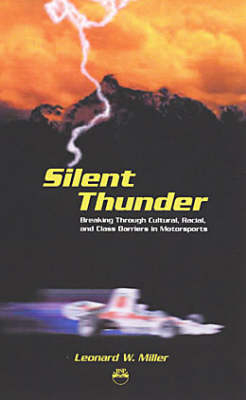 Silent Thunder - Leonard W Miller