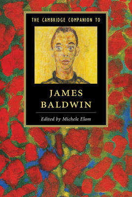 The Cambridge Companion to James Baldwin - 