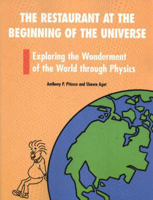 The Restaurant at the Beginning of the Universe - PhD Pitucco  Anthony P., Shawn Agut