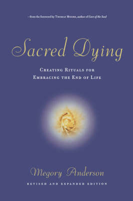 Sacred Dying - Megory Anderson