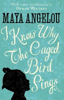 I Know Why The Caged Bird Sings - Dr Maya Angelou