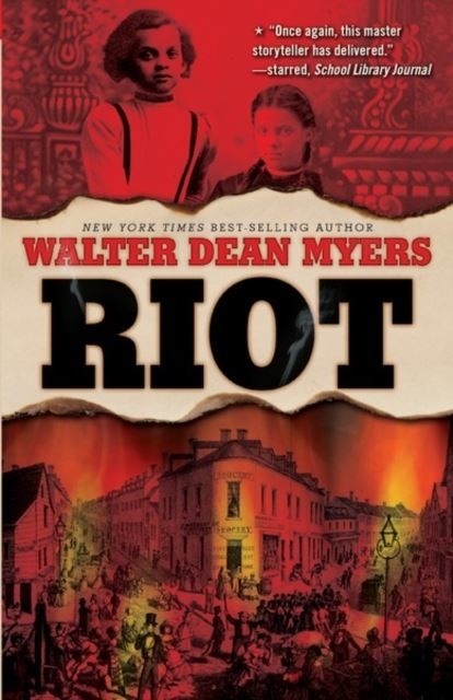 Riot -  Walter Dean Myers