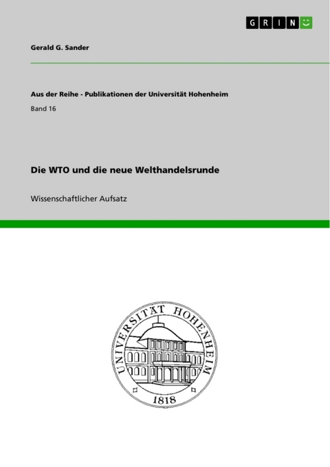 Die Wto Und Die Neue Welthandelsrunde - Gerald G Sander