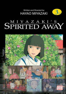 Spirited Away Film Comic, Vol. 3 - Hayao Miyazaki