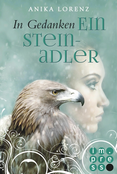 In Gedanken ein Steinadler (Heart against Soul 3) -  Anika Lorenz