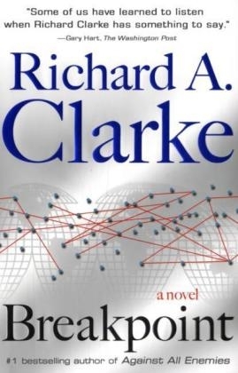 Breakpoint -  Richard A. Clarke