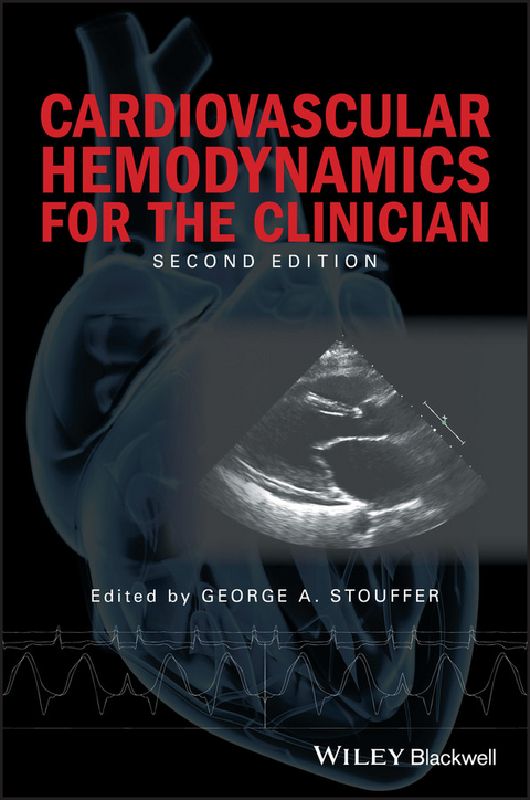 Cardiovascular Hemodynamics for the Clinician - 