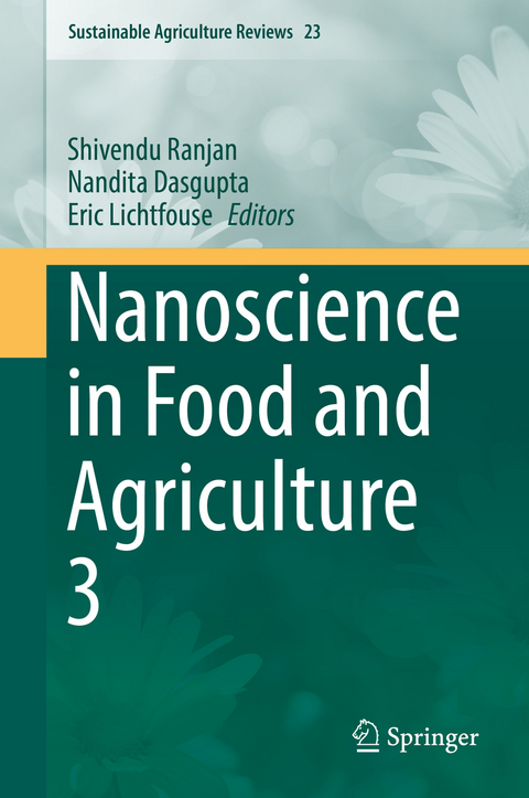 Nanoscience in Food and Agriculture 3 - 