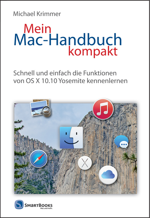 Mein Mac-Handbuch kompakt - Michael Krimmer