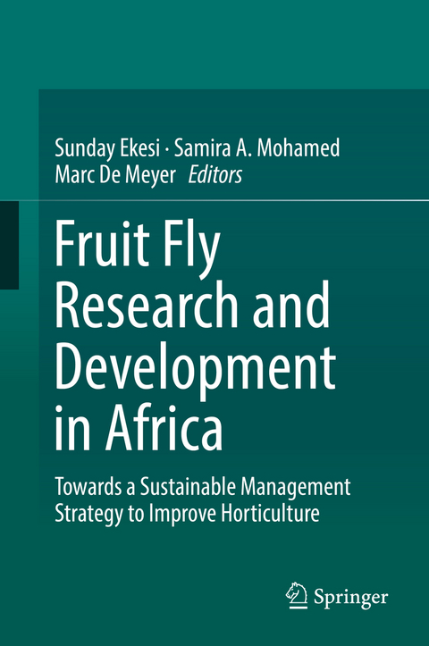 Fruit Fly Research and Development in Africa - Towards a Sustainable Management Strategy to Improve Horticulture - 