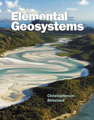 Mastering Geography with Pearson eText -- ValuePack Access Card -- for Elemental Geosystems - Robert W. Christopherson