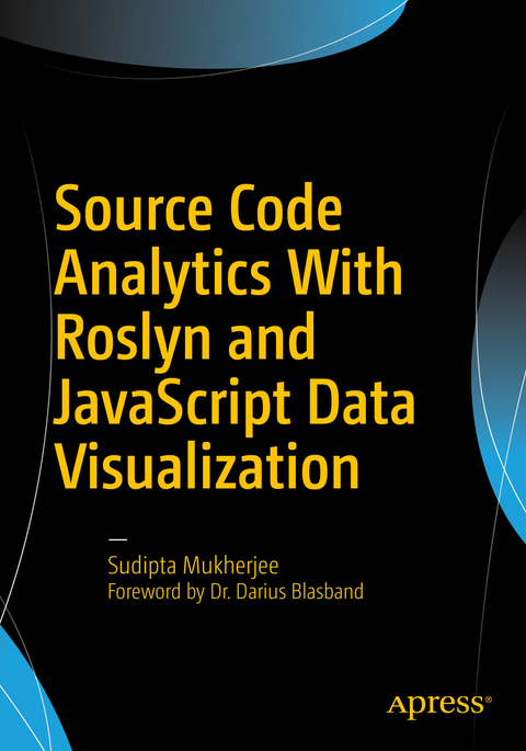 Source Code Analytics With Roslyn and JavaScript Data Visualization - Sudipta Mukherjee