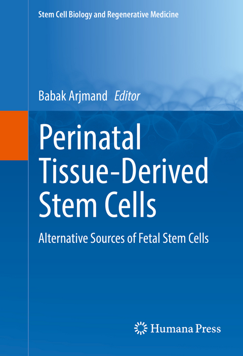 Perinatal Tissue-Derived Stem Cells - 
