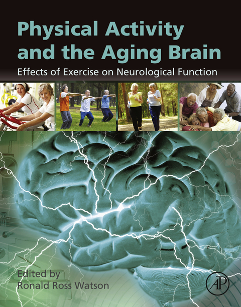 Physical Activity and the Aging Brain - 