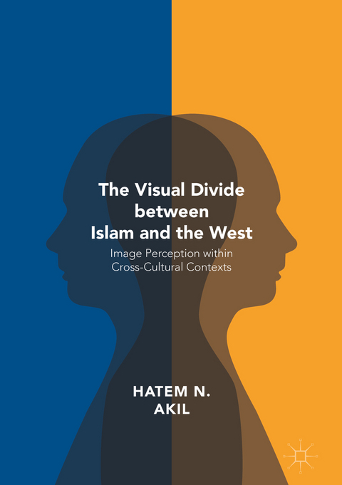 Visual Divide between Islam and the West -  Hatem N. Akil