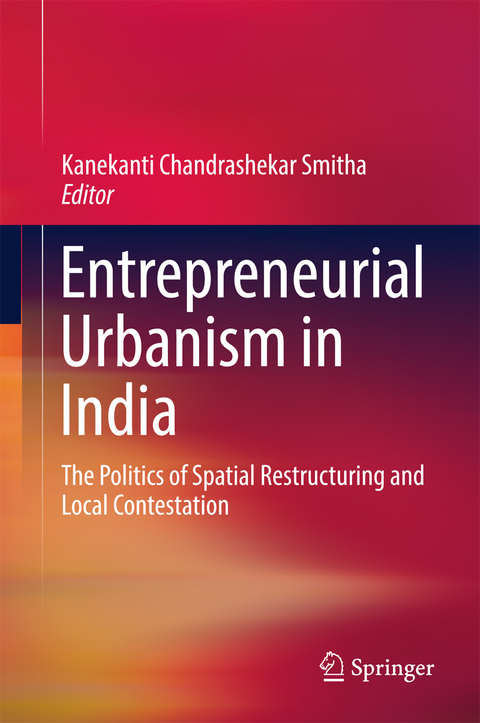 Entrepreneurial Urbanism in India - 