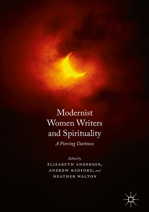 Modernist Women Writers and Spirituality - 