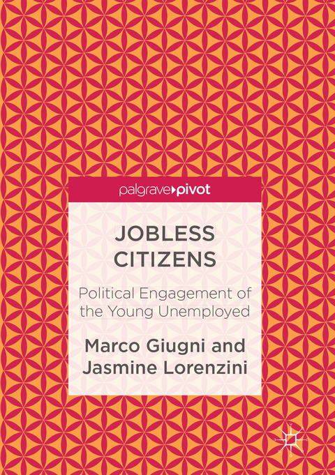 Jobless Citizens - Marco Giugni, Jasmine Lorenzini