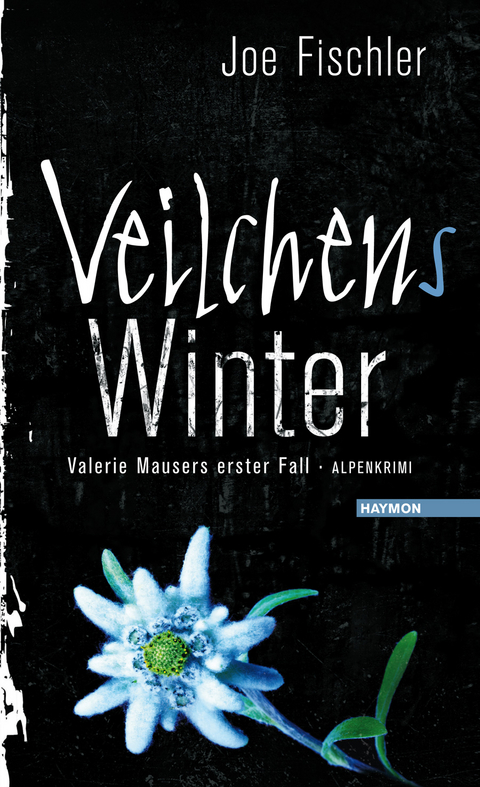Veilchens Winter - Joe Fischler