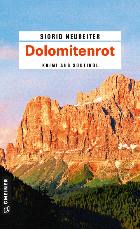 Dolomitenrot - Sigrid Neureiter