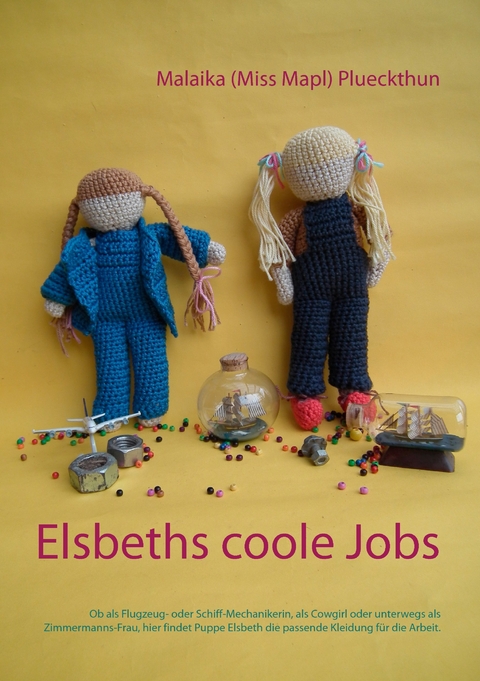 Elsbeths coole Jobs -  Malaika (Miss Mapl) Plueckthun