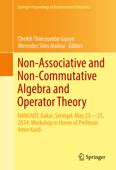 Non-Associative and Non-Commutative Algebra and Operator Theory - 