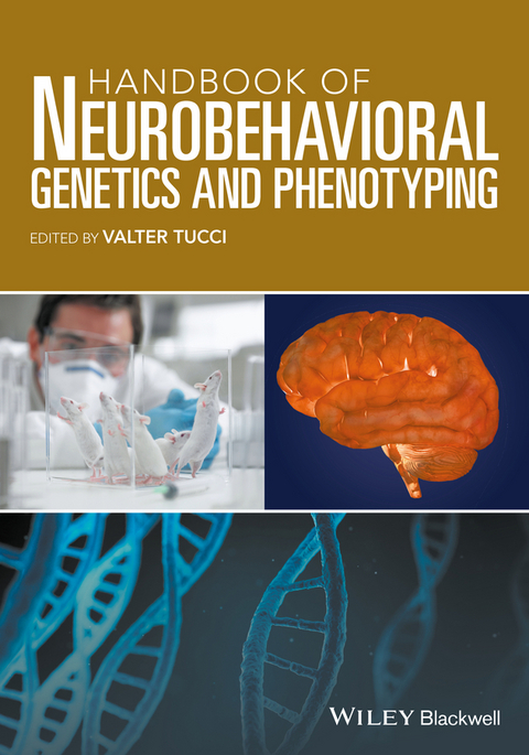 Handbook of Neurobehavioral Genetics and Phenotyping - 