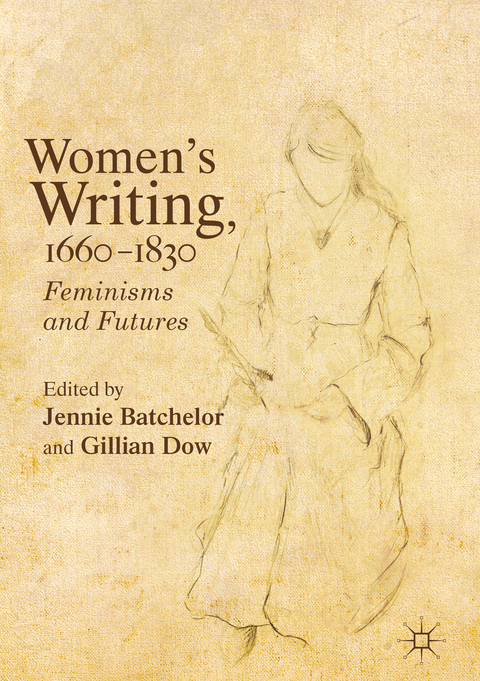 Women's Writing, 1660-1830 - 