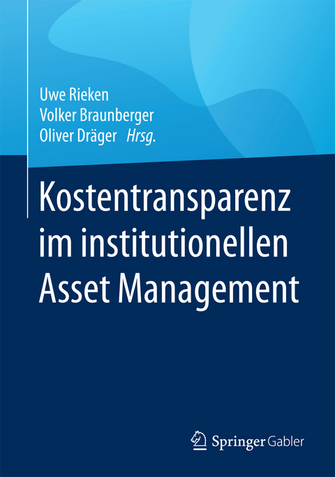 Kostentransparenz im institutionellen Asset Management - 