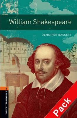 William Shakespeare - With Audio Level 2 Oxford Bookworms Library -  Jennifer Bassett