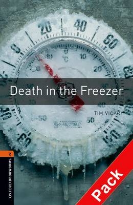 Death in the Freezer - With Audio Level 2 Oxford Bookworms Library -  Tim Vicary