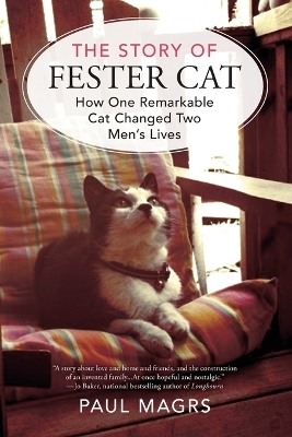 The Story of Fester Cat - Paul Magrs