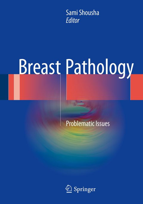 Breast Pathology - 