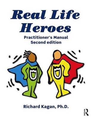 Real Life Heroes - Ph.D. (Author Richard  SC  USA) Kagan