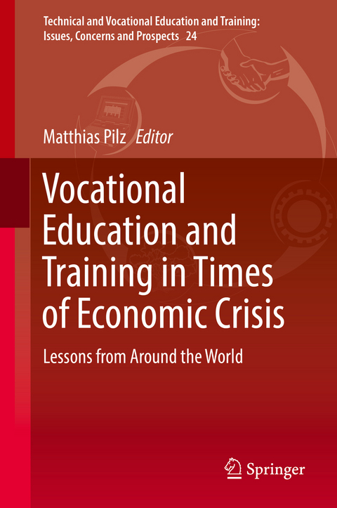 Vocational Education and Training in Times of Economic Crisis - 