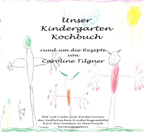 Unser Kindergarten Kochbuch - 
