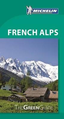 Green Guide French Alps -  Michelin