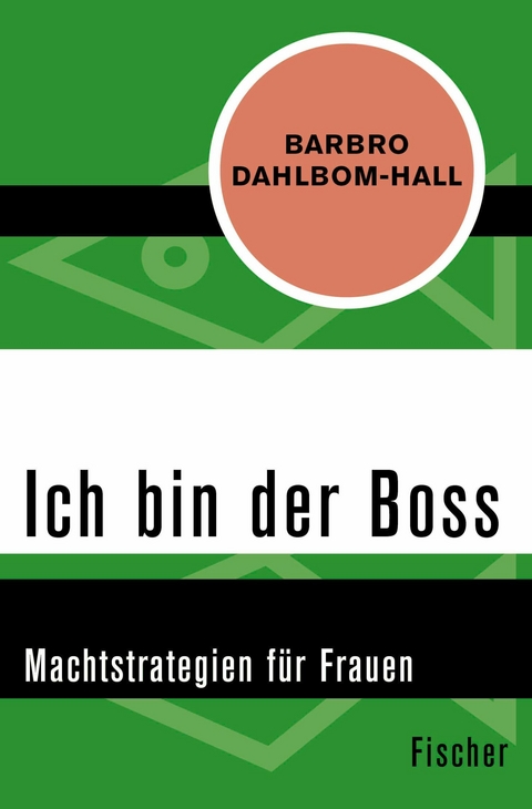 Ich bin der Boss -  Barbro Dahlbom-Hall