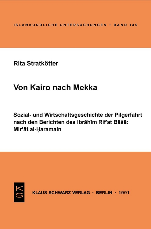 Von Kairo nach Mekka - Rita Stratkötter