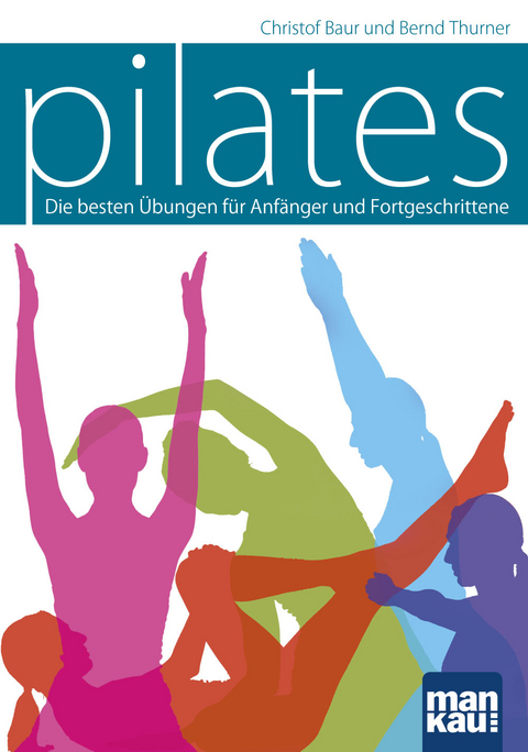 Pilates - Christof Baur, Bernd Thurner