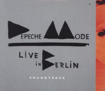 Live in Berlin, 2 Audio-CDs (Soundtrack) -  Depeche Mode