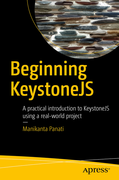 Beginning KeystoneJS - Manikanta Panati