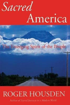 Sacred America - Roger Housden
