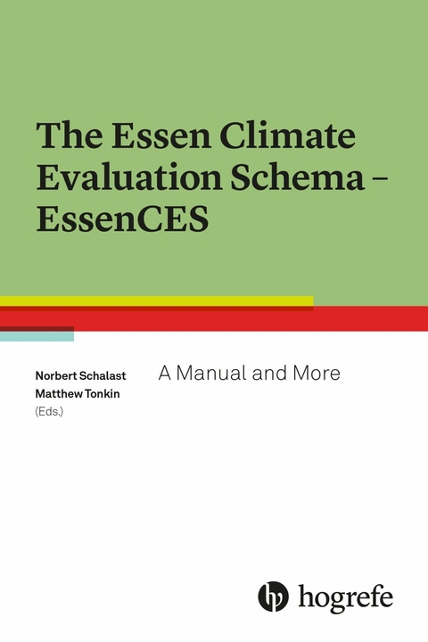 The Essen Climate Evaluation Schema – EssenCES - 