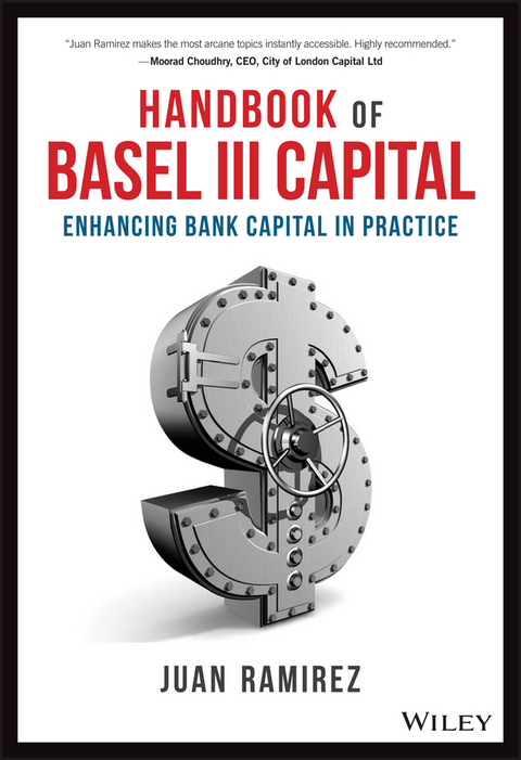 Handbook of Basel III Capital -  Juan Ramirez