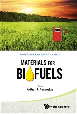 Materials For Biofuels - 
