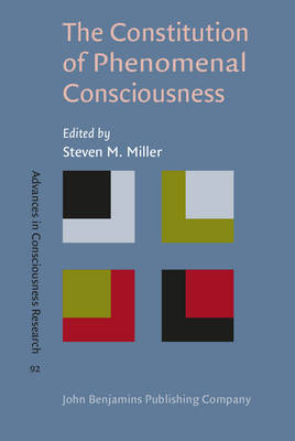 The Constitution of Phenomenal Consciousness - 