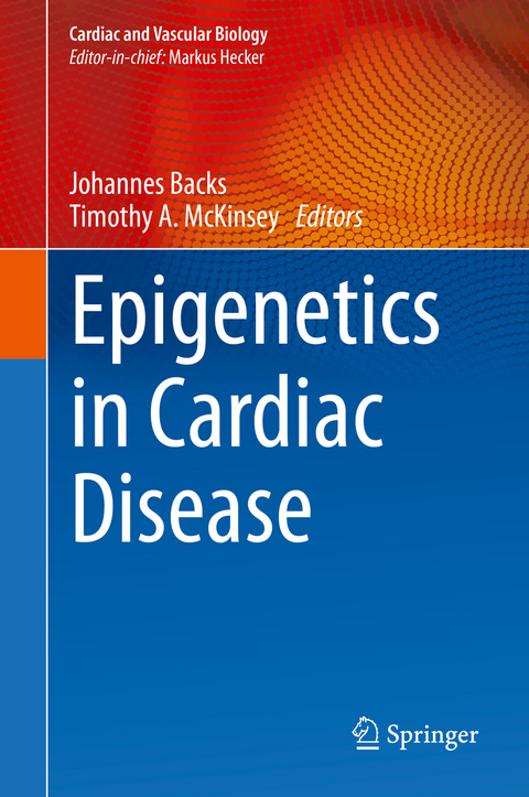 Epigenetics in Cardiac Disease - 
